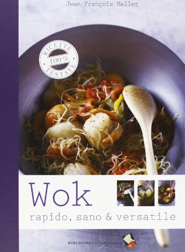 9788895056821 Wok. Rapido, sano & versatile - Jean-François Mallet