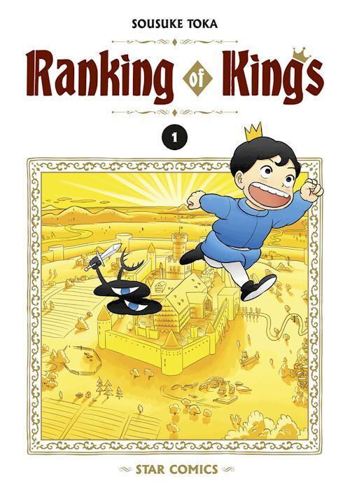 RANKING OF KINGS. VOL. 1  - TOKA SOUSUKE - Star Comics