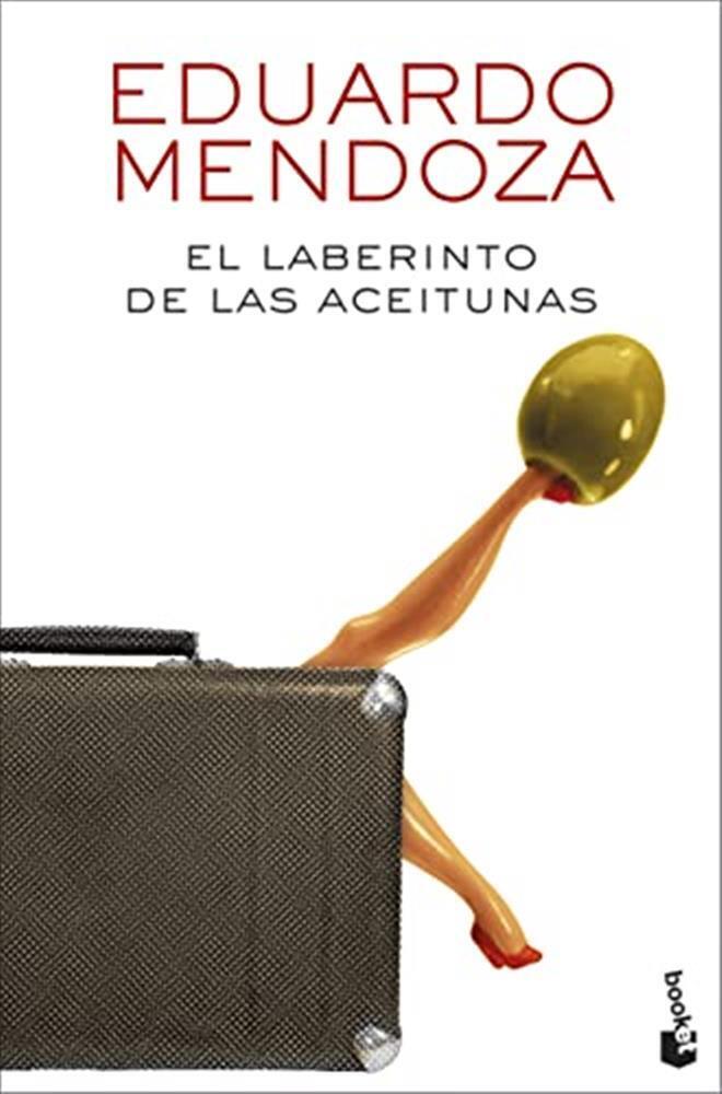 El laberinto de las aceitunas - Mendoza Eduardo