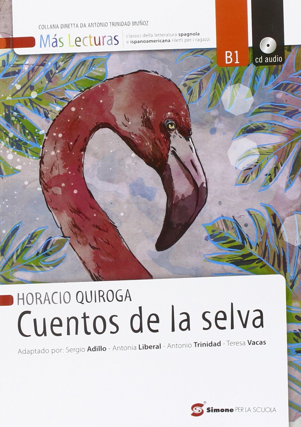 9788891400871 Cuentos de la selva. Con espansione online - Horacio Quiroga