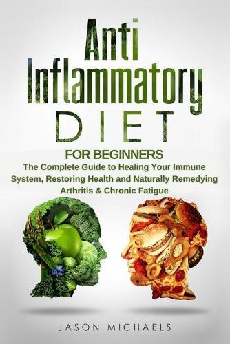 Jason Michaels Anti-Inflammatory Diet for Beginners (Tascabile)