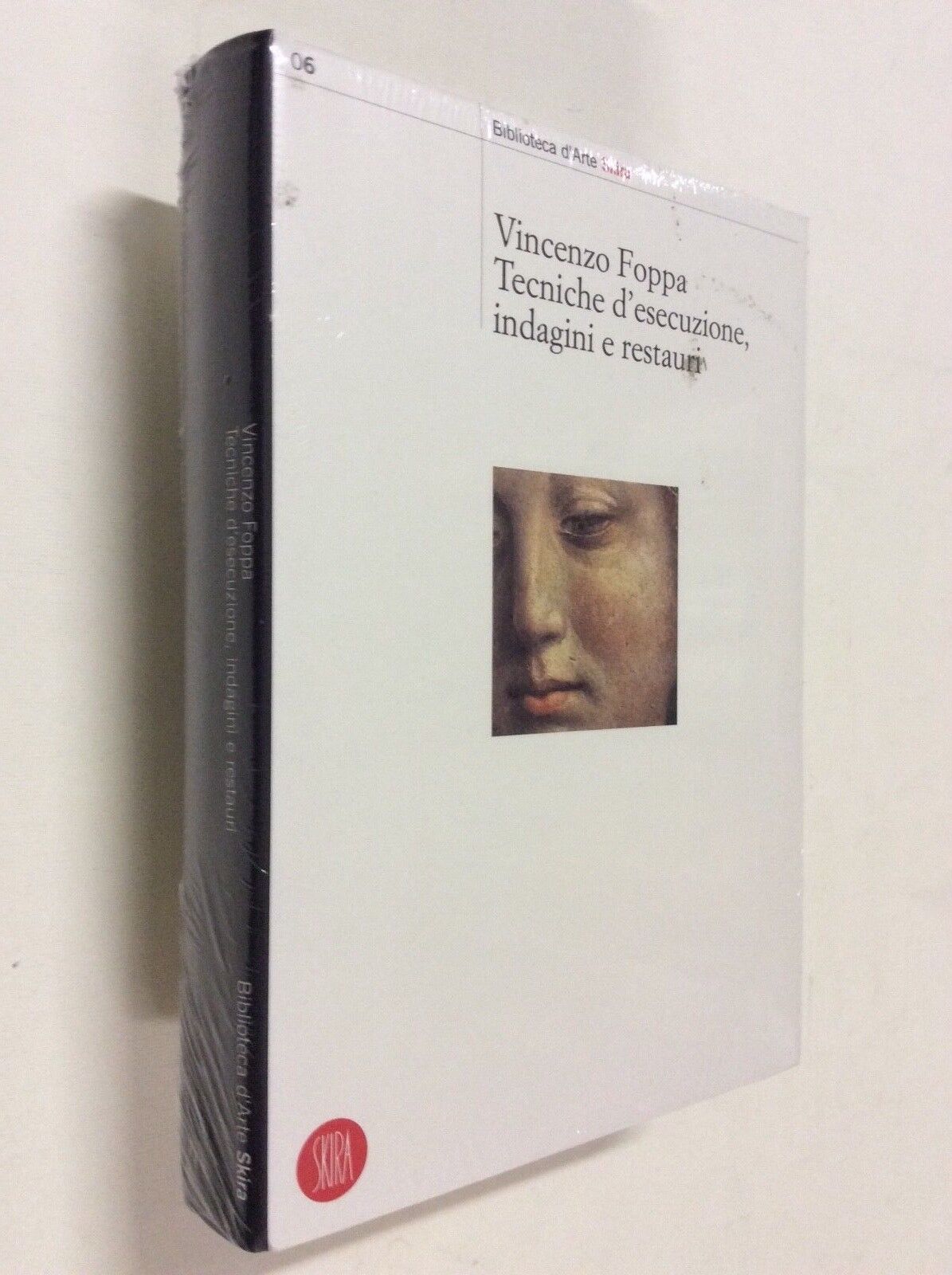 Vincenzo Foppa. Tecniche d'esecuzione, indagini e restauri