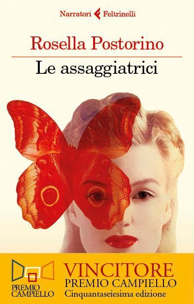 LE ASSAGGIATRICI  - POSTORINO ROSELLA - Feltrinelli
