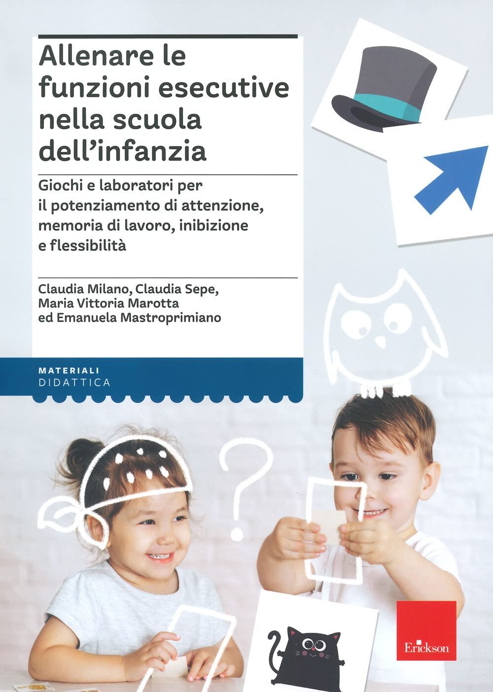 9788859027638 Allenare le funzioni esecutive nella scuola dell'infanzia - Claudi