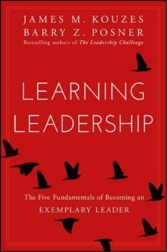 James M. Kouzes Barry Z. Posner Learning Leadership (Copertina rigida)