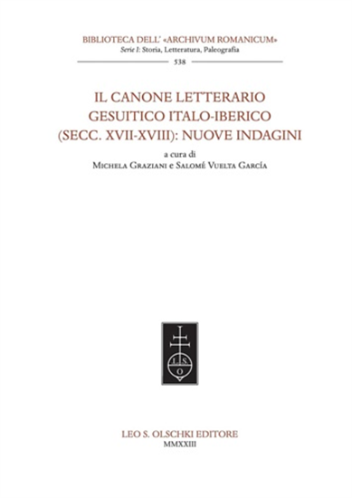 - Il canone letterario gesuitico italo-iberico (secc. XVII-XVIII): nuove indagi