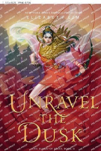 Elizabeth Lim Unravel the Dusk (Tascabile) Blood of Stars