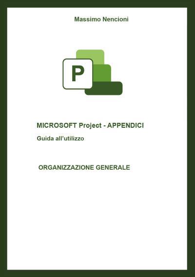 9791222718750 Microsoft Project - Appendici - Massimo Nencioni