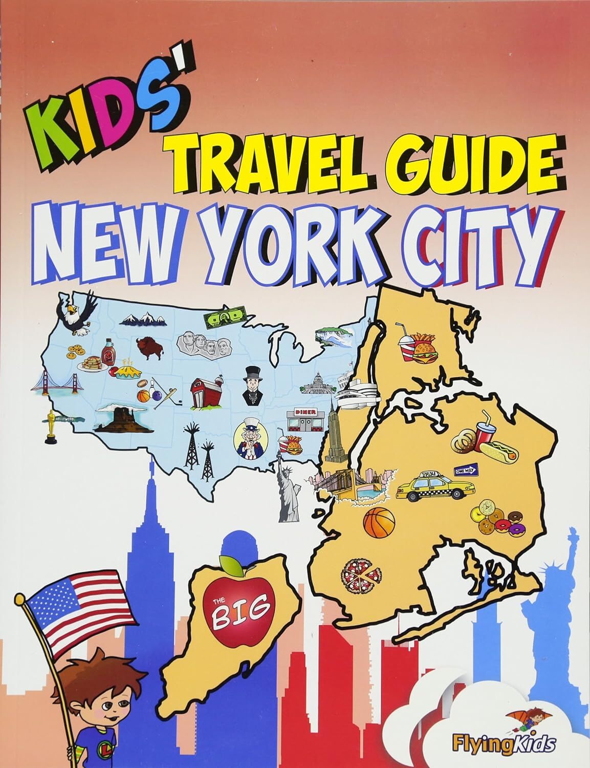 9781910994375 Kids' Travel Guide - New York City: The fun way to...ngua Inglese]