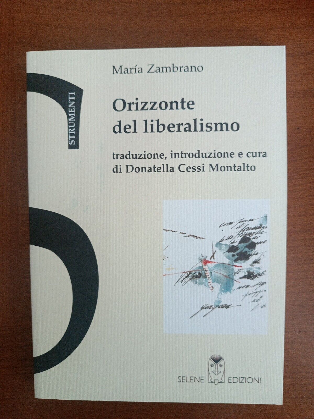 Orizzonte del liberalismo - Zambrano