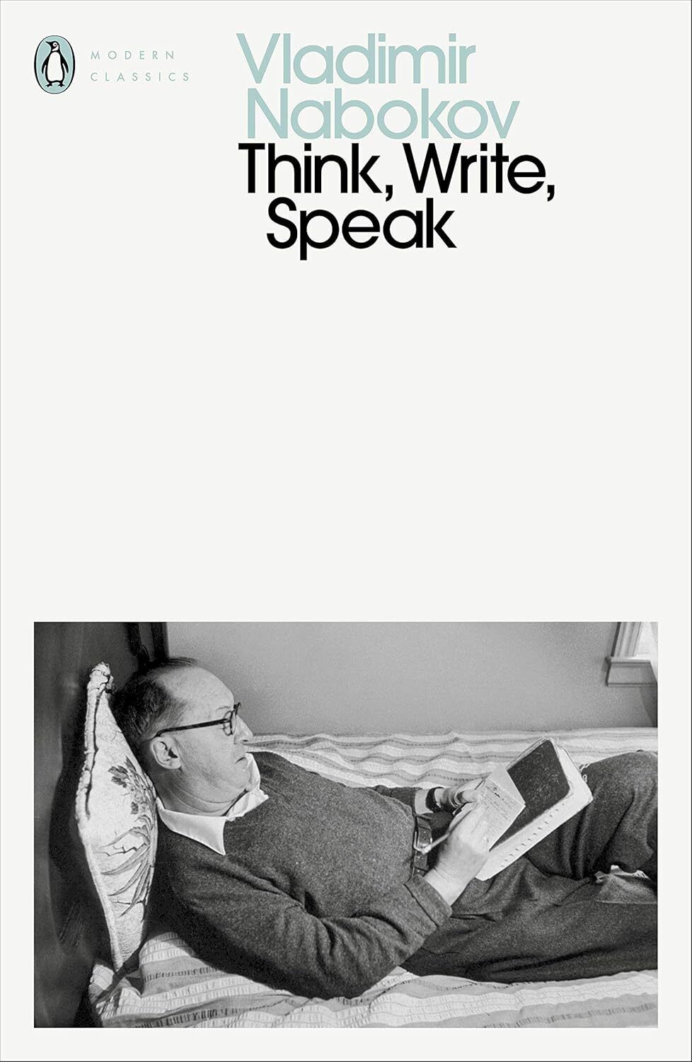 9780141398389 Think, Write, Speak: Uncollected Essays, Reviews, ...to the Editor