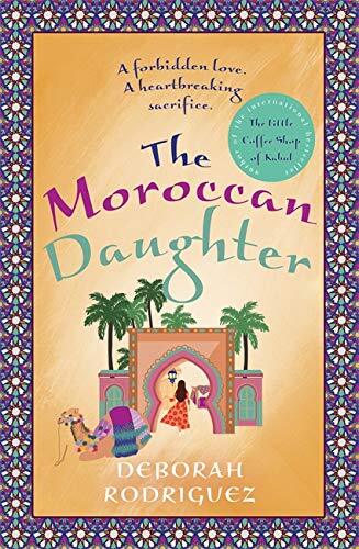 9780751574609 The Moroccan Daughter: from the internationally be...Shop of Kabul