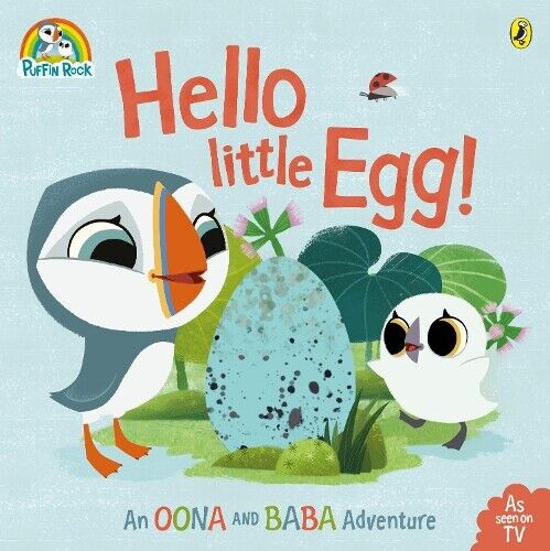 Puffin Rock: Hello Little Egg (Tascabile)