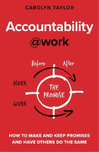Carolyn Taylor Accountability@work (Tascabile) @work Series