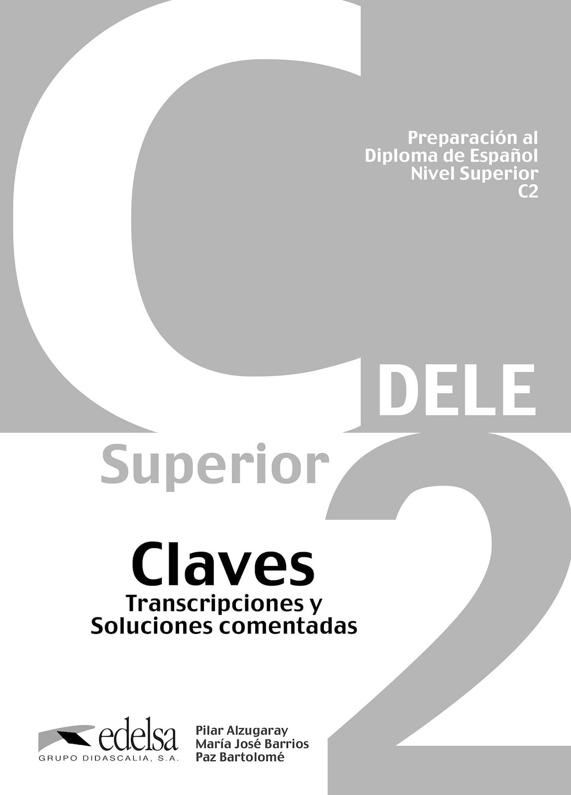 9788477119814 DELE - Aktuelle Ausgabe: Preparacion Del Dele C2 -...gua spagnola]