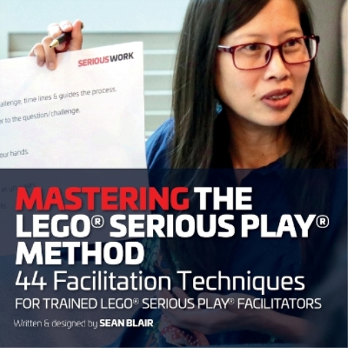 Sean Blair Mastering the LEGO Serious Play Method (Tascabile)
