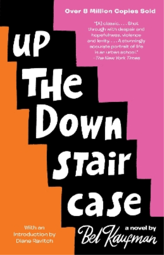 Bel Kaufman Up the Down Staircase (Tascabile)