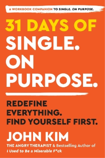 John Kim 31 Days of Single on Purpose (Tascabile)