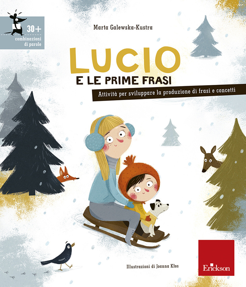 Libri Galewska-Kustra Marta - Lucio E Le Prime Frasi. Attivita Per Stimolare La