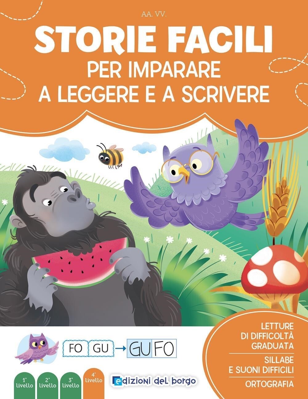 Libri Storie Facili Per Imparare A Leggere E A Scrivere. Imparo A Leggere E Scri