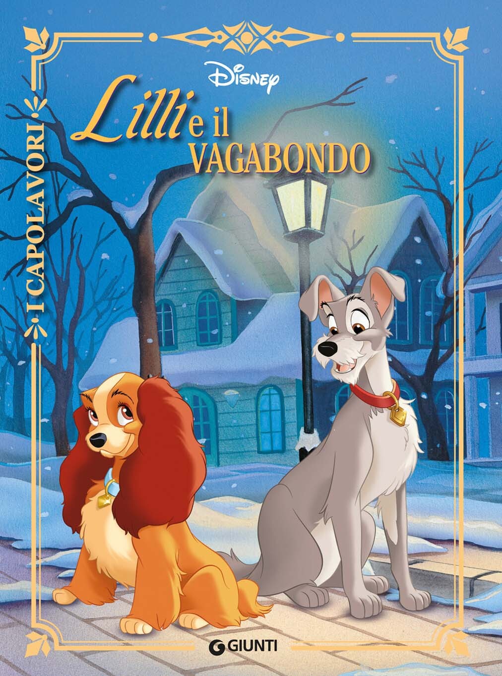 Libri Walt Disney - Lilli E Il Vagabondo. Ediz. A Colori