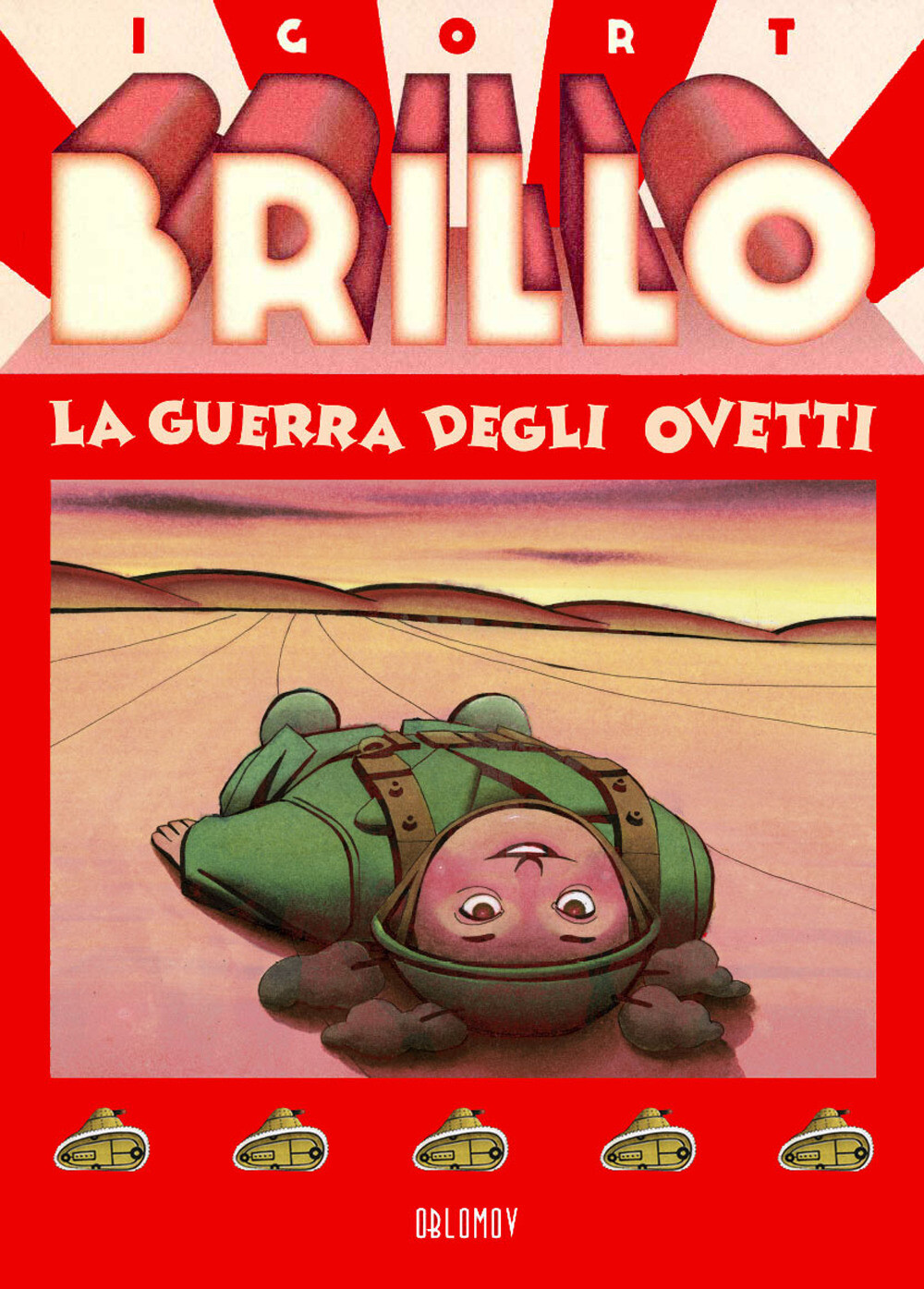 Libri Igort - Brillo. La Guerra Degli Ovetti