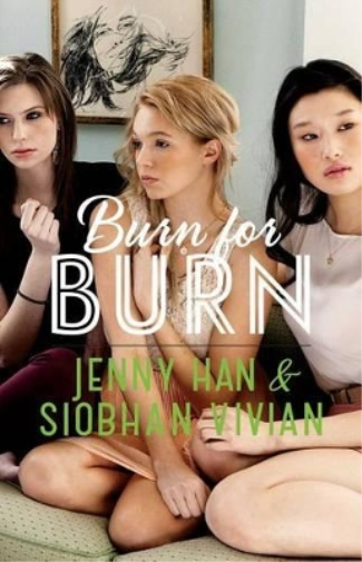 Jenny Han Siobhan Vivian Burn for Burn (Tascabile) Burn for Burn Trilogy