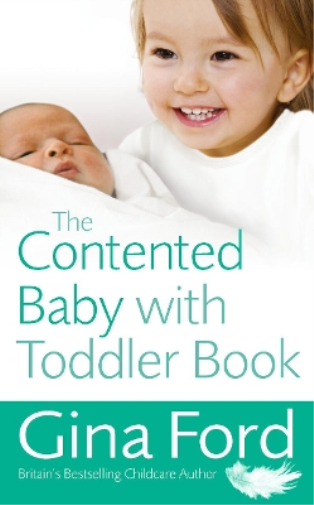 Gina Ford The Contented Baby with Toddler Book (Tascabile)