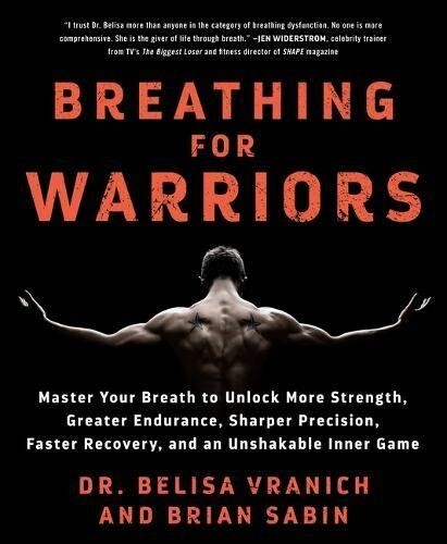 Belisa Vranich Brian Sabin Breathing for Warriors (Tascabile)