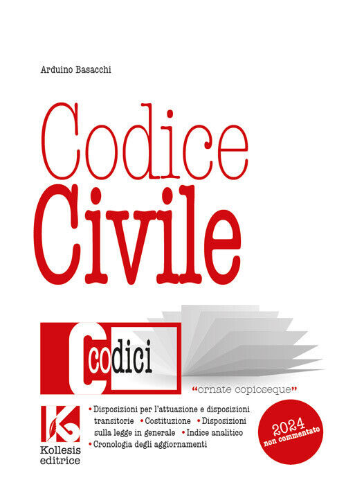 Codice civile non commentato. Il nuovo codice civile aggiornato - Basacchi...