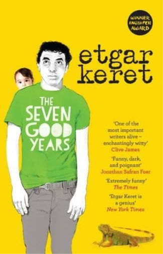 Etgar Keret The Seven Good Years (Tascabile)