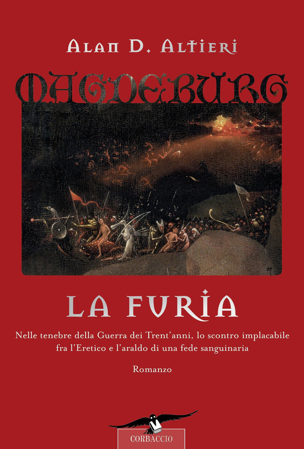 La furia. Magdeburg - Altieri Alan D.