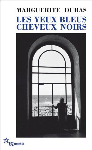 9782707323613 Les yeux bleus cheveux noirs - Marguerite Duras