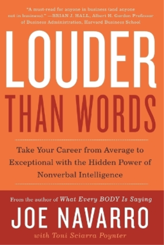 Joe Navarro Toni Sciarra Poynter Louder Than Words (Tascabile)