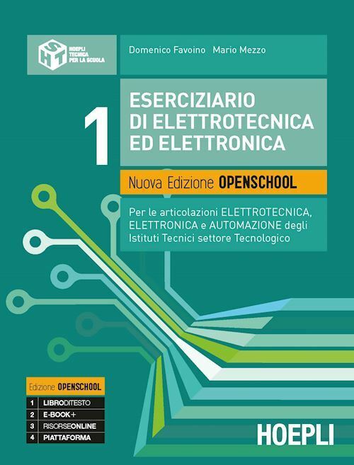 ESERCIZIARIO DI ELETTROTECNICA ED ELETTRONICA 1  - FAVOINO DOMENICO, MEZZO MARIO