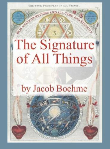 Jacob Boehme The Signature of All Things (Copertina rigida)