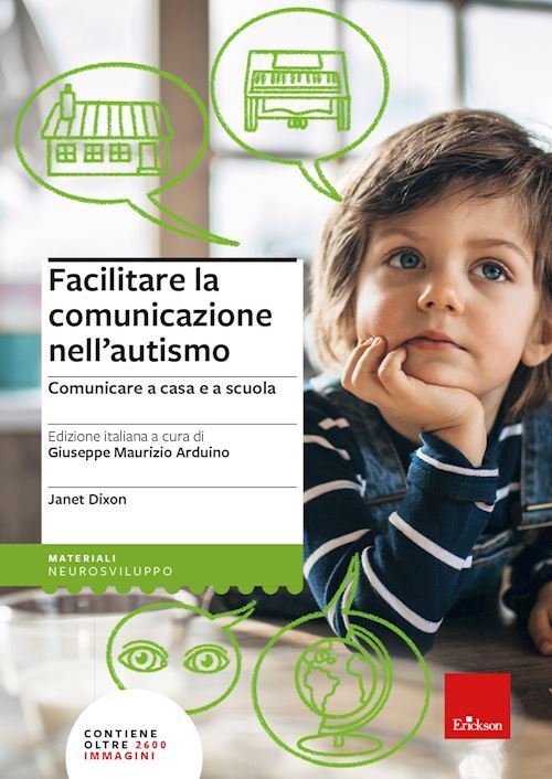 FACILITARE LA COMUNICAZIONE NELL'AUTISMO  - DIXON JANET, ARDUINO G. M.