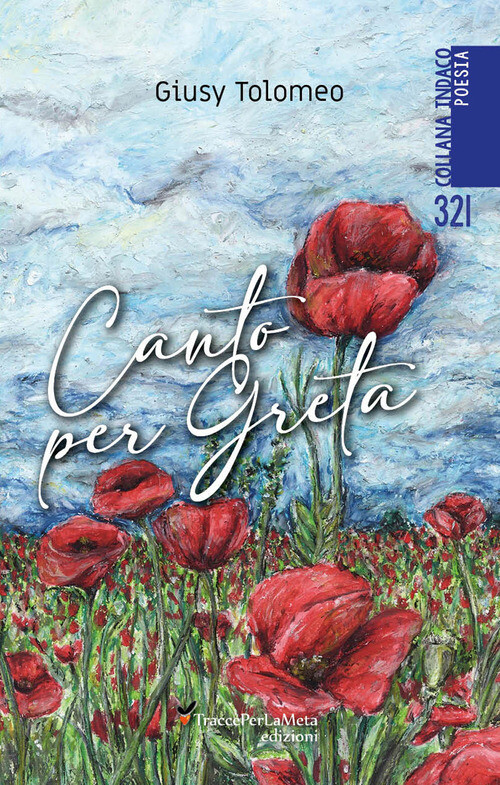CANTO PER GRETA TOLOMEO GIUSY