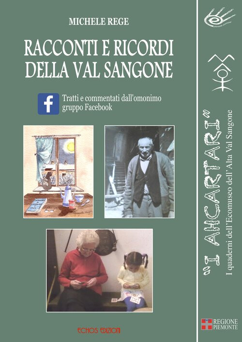 Libri Michele Rege - Racconti E Ricordi Della Val Sangone
