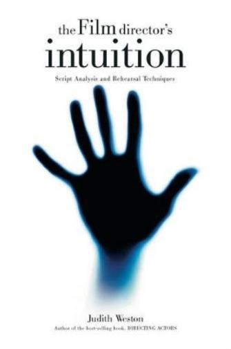 Judith Weston Film Director's Intuition (Copertina rigida)