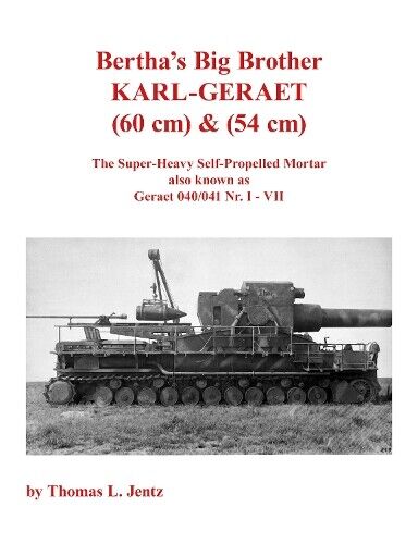 Thomas Jentz Bertha's Big Brother: Karl-Gerät (Tascabile)