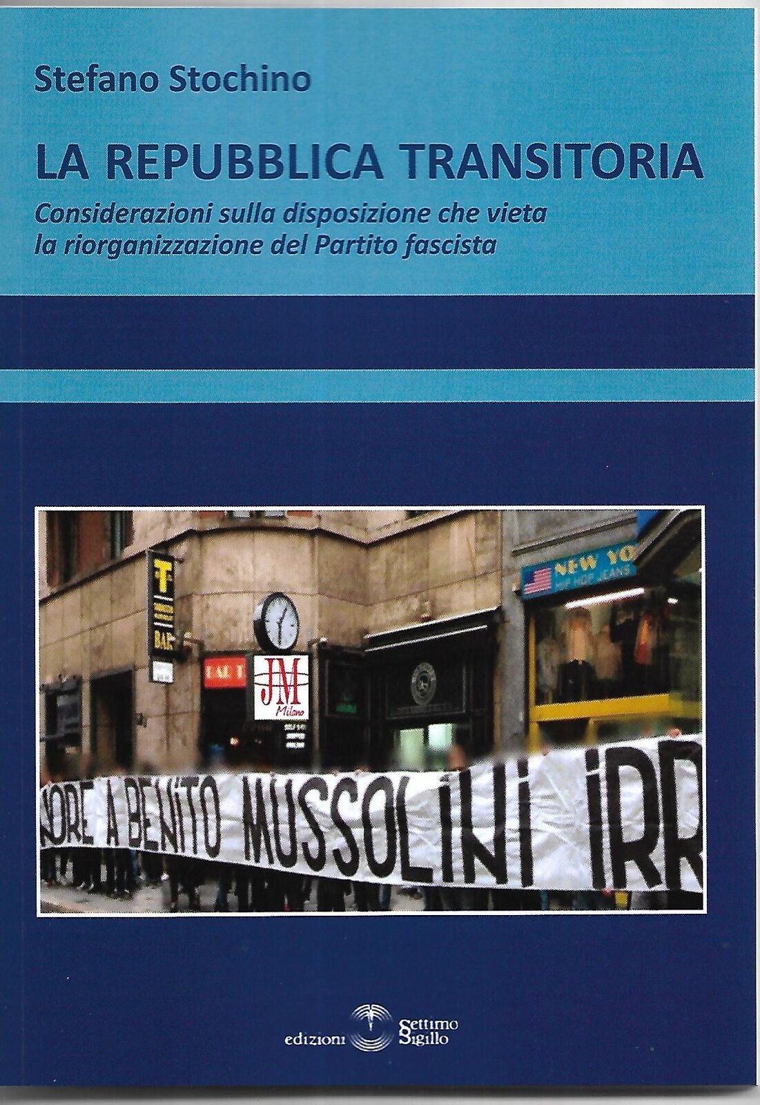 Libri Stochino Stefano - La Repubblica Transitoria