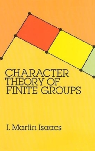 I. Martin Isaacs Character Theory of Finite Groups (Tascabile)