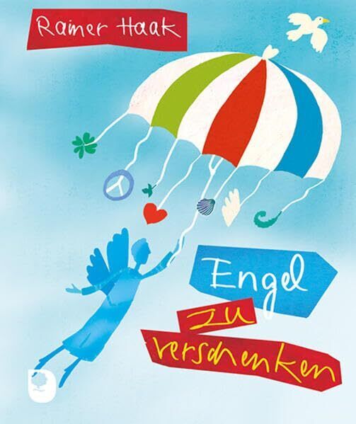 Rainer Haak Margret Bernard Engel zu verschenken (Eschbacher Mini) (Tascabile)