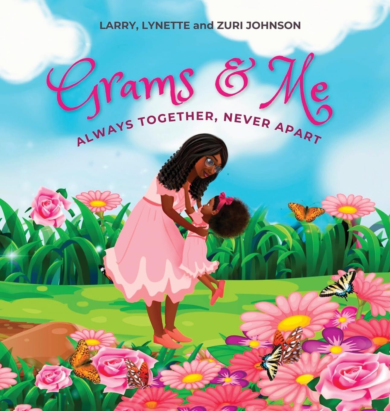 Lynette Johnson Larry Johnson Zuri Johnson Grams & Me (Copertina rigida)
