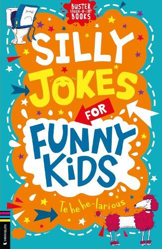Andrew Pinder Silly Jokes for Funny Kids (Tascabile) Buster Laugh-a-lot Books