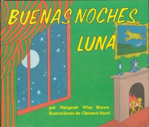 Margaret Wise Brown Buenas Noches, Luna (Libro di cartone)
