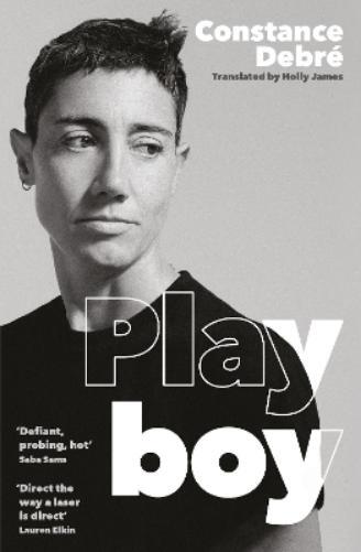 Constance Debré Playboy (Tascabile)