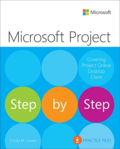 Cindy Lewis Microsoft Project Step by Step (covering Project Online  (Tascabile)