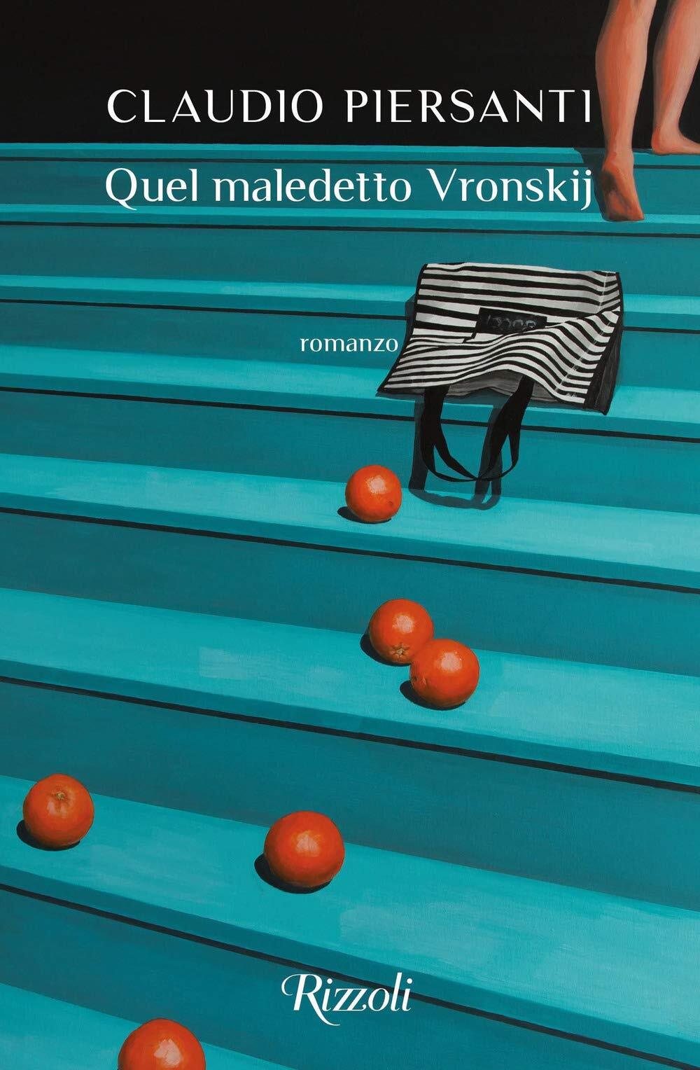 9788817154925 Quel maledetto Vronskij - Claudio Piersanti